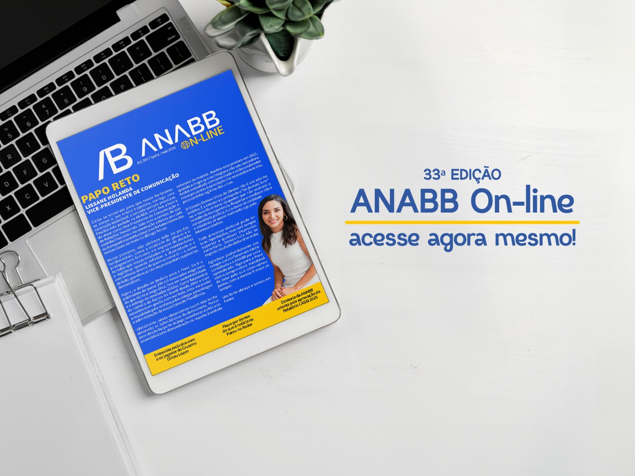 ANABB ON-LINE TRAZ AS ÚLTIMAS NOVIDADES PARA VOCÊ