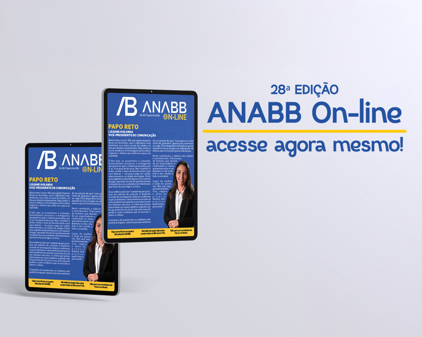 40 ANOS DA ANABB, REPRESENTATIVIDADE PCD E MUITO MAIS