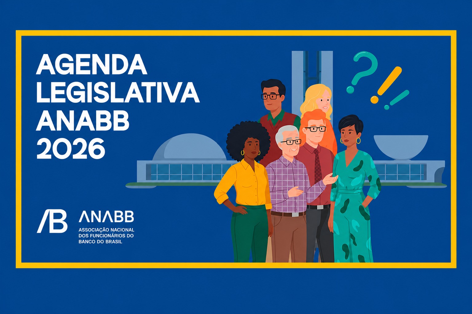 ANABB LANÇA AGENDA LEGISLATIVA 2026